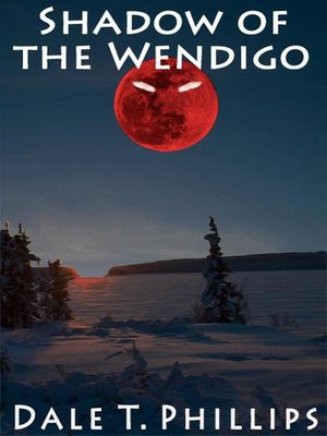 cover image of Shadow of the Wendigo